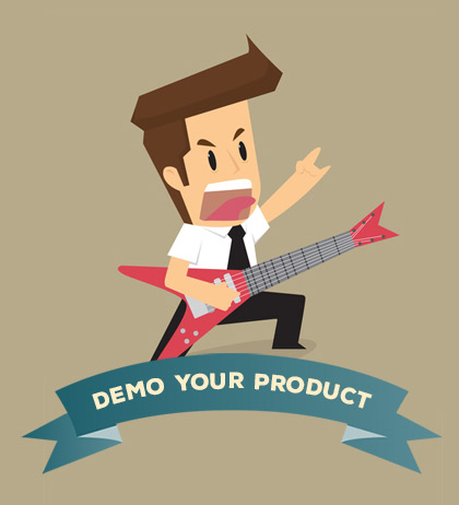 Demo your product