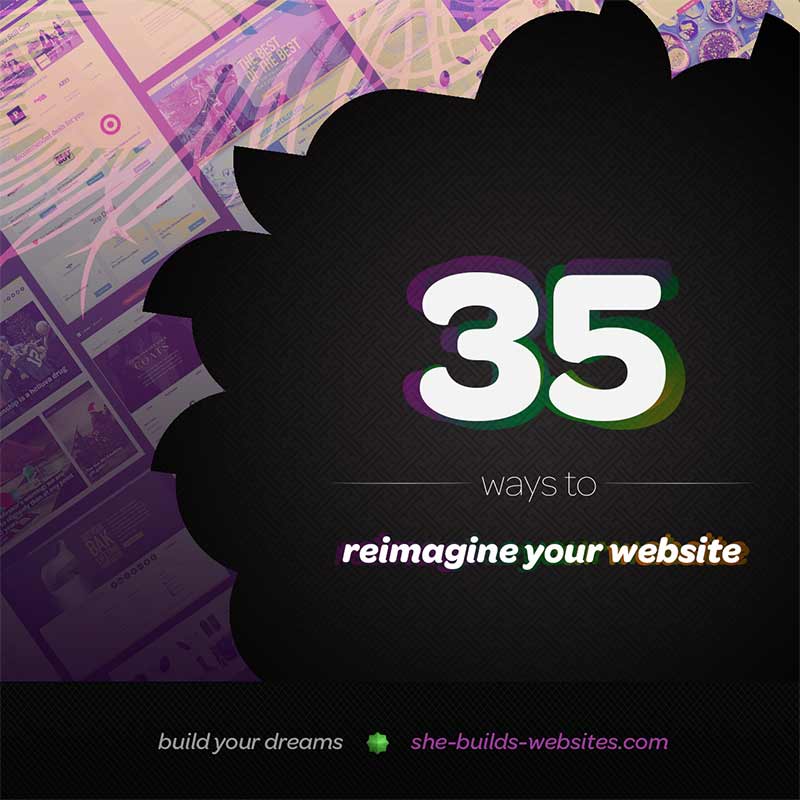 Free: 35 Ways to Reimagine Your Website